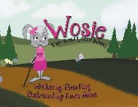 King |  Wosie the Blind Little Bunny | eBook | Sack Fachmedien