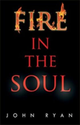 Ryan |  Fire in the Soul | eBook | Sack Fachmedien