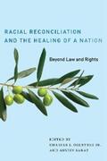 Ogletree Jr. / Sarat |  Racial Reconciliation and the Healing of a Nation | eBook | Sack Fachmedien
