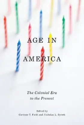 Field / Syrett |  Age in America | eBook | Sack Fachmedien