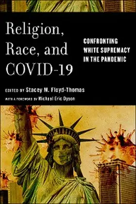 Floyd-Thomas |  Religion, Race, and COVID-19 | eBook | Sack Fachmedien