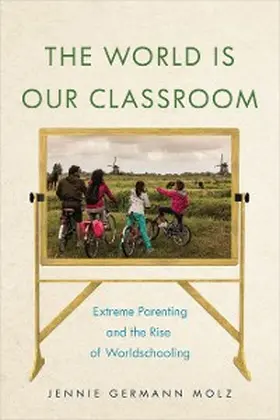 Molz |  The World Is Our Classroom | eBook | Sack Fachmedien