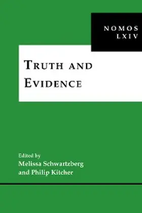 Schwartzberg / Kitcher |  Truth and Evidence | eBook | Sack Fachmedien