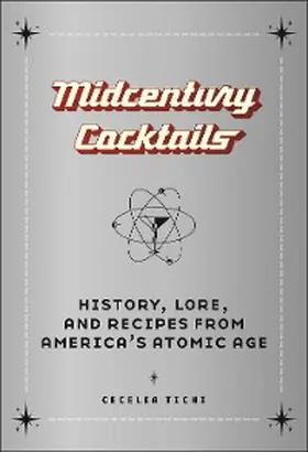 Tichi |  Midcentury Cocktails | eBook | Sack Fachmedien