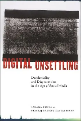 Udupa / Dattatreyan |  Digital Unsettling | eBook | Sack Fachmedien