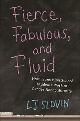 Slovin |  Fierce, Fabulous, and Fluid | eBook | Sack Fachmedien