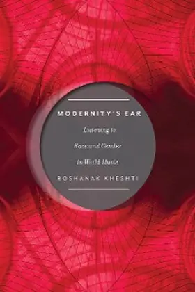 Kheshti |  Modernity's Ear | eBook | Sack Fachmedien
