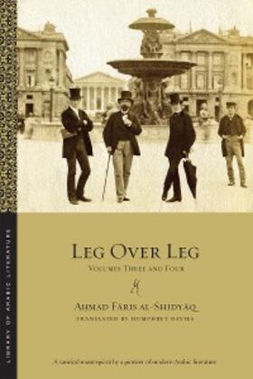 al-Shidyaq |  Leg over Leg | eBook | Sack Fachmedien