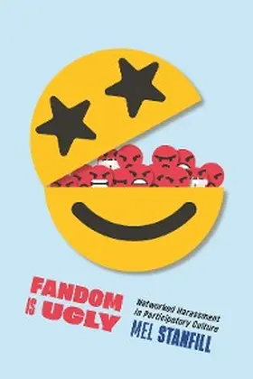 Stanfill |  Fandom Is Ugly | eBook | Sack Fachmedien