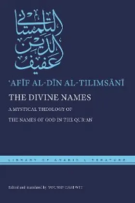 al-Tilimsani |  The Divine Names | eBook | Sack Fachmedien