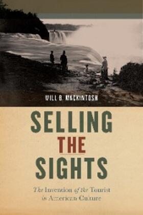 Mackintosh |  Selling the Sights | eBook | Sack Fachmedien