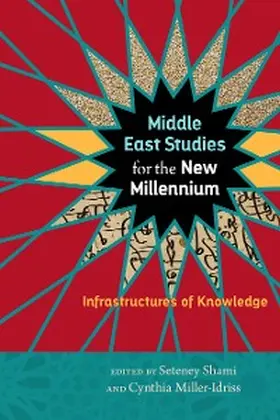 Shami / Miller-Idriss |  Middle East Studies for the New Millennium | eBook | Sack Fachmedien
