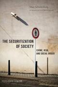 Schuilenburg |  The Securitization of Society | eBook | Sack Fachmedien