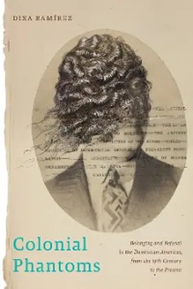 Ramírez |  Colonial Phantoms | eBook | Sack Fachmedien