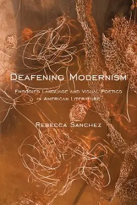 Sanchez |  Deafening Modernism | eBook | Sack Fachmedien