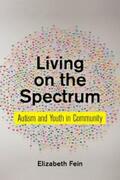 Fein |  Living on the Spectrum | eBook | Sack Fachmedien