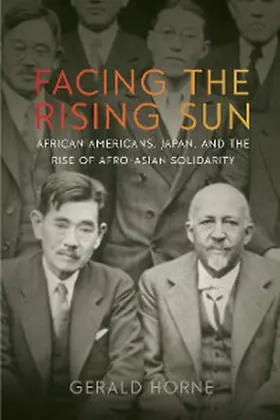 Horne |  Facing the Rising Sun | eBook | Sack Fachmedien