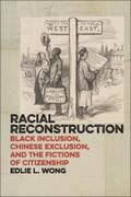Wong |  Racial Reconstruction | eBook | Sack Fachmedien