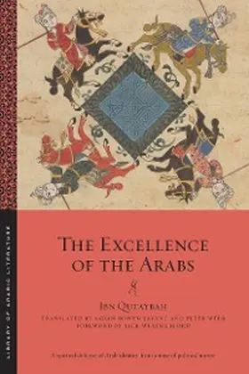 Qutaybah |  The Excellence of the Arabs | eBook | Sack Fachmedien