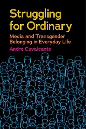 Cavalcante |  Struggling for Ordinary | eBook | Sack Fachmedien
