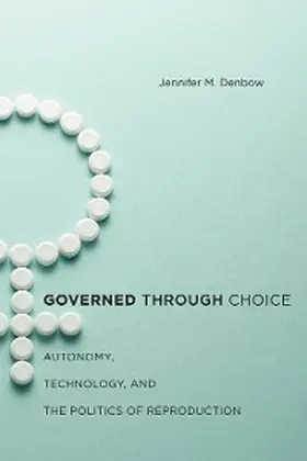 Denbow |  Governed through Choice | eBook | Sack Fachmedien