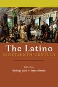 Lazo / Alemán |  The Latino Nineteenth Century | eBook | Sack Fachmedien