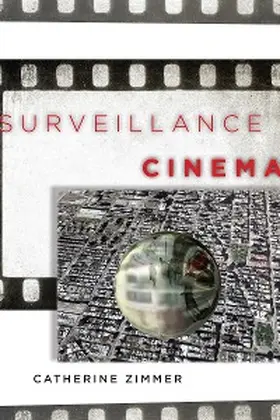 Zimmer |  Surveillance Cinema | eBook | Sack Fachmedien