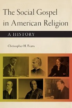Evans |  The Social Gospel in American Religion | eBook | Sack Fachmedien