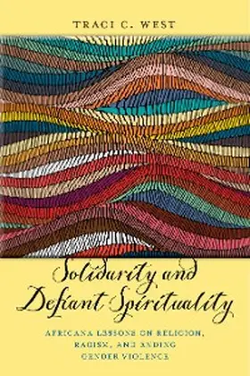 West |  Solidarity and Defiant Spirituality | eBook | Sack Fachmedien