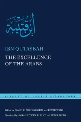 Qutaybah / Montgomery / Webb |  The Excellence of the Arabs | eBook | Sack Fachmedien