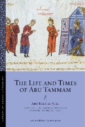 Al-¿Uli |  The Life and Times of Abu Tammam | eBook | Sack Fachmedien