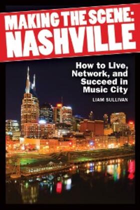 Sullivan |  Making the Scene: Nashville | eBook | Sack Fachmedien