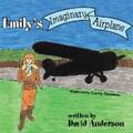 Anderson |  Emily’S Imaginary Airplane | eBook | Sack Fachmedien