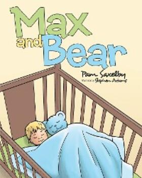 Saxelby | Max and Bear | E-Book | sack.de