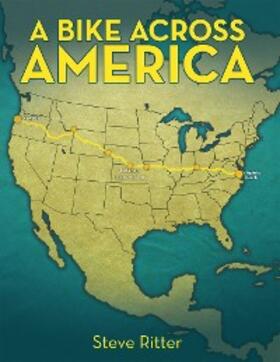 Ritter | A Bike Across America | E-Book | sack.de