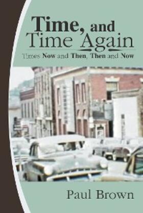 Brown | Time, and Time Again | E-Book | sack.de
