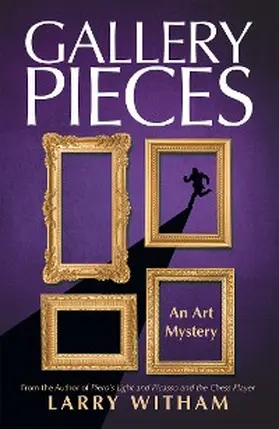 Witham |  Gallery Pieces: An Art Mystery | eBook | Sack Fachmedien