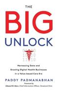 Padmanabhan |  The Big Unlock | eBook | Sack Fachmedien