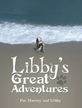 Harvey |  Libby's Great Adventures | eBook | Sack Fachmedien