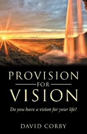 Corby |  Provision for Vision | eBook | Sack Fachmedien