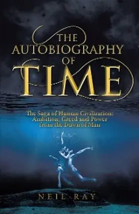 Ray |  The Autobiography of Time | eBook | Sack Fachmedien