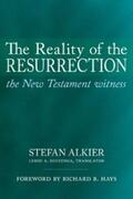 Alkier |  The Reality of the Resurrection | eBook | Sack Fachmedien
