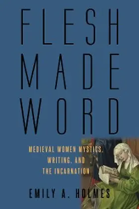 Holmes |  Flesh Made Word | eBook | Sack Fachmedien