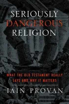 Provan |  Seriously Dangerous Religion | eBook | Sack Fachmedien
