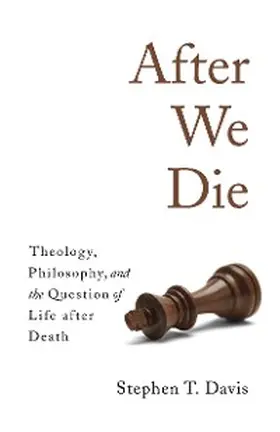 Davis |  After We Die | eBook | Sack Fachmedien