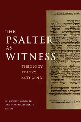 Tucker / Bellinger |  The Psalter as Witness | eBook | Sack Fachmedien