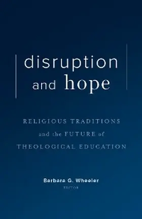 Wheeler |  Disruption and Hope | eBook | Sack Fachmedien