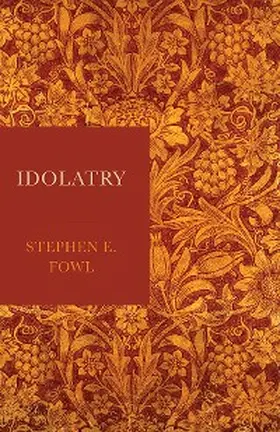 Fowl |  Idolatry | eBook | Sack Fachmedien