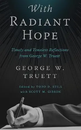 Truett / Still |  With Radiant Hope | eBook | Sack Fachmedien