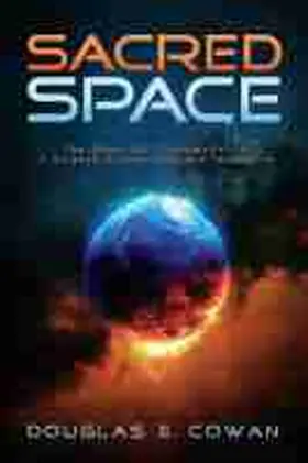 Cowan, D: Sacred Space | Buch | 978-1-4813-1487-9 | sack.de